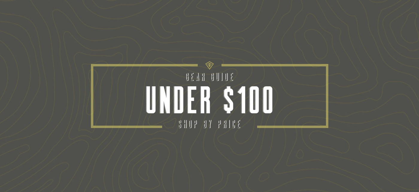 Gear Guide - Under $100